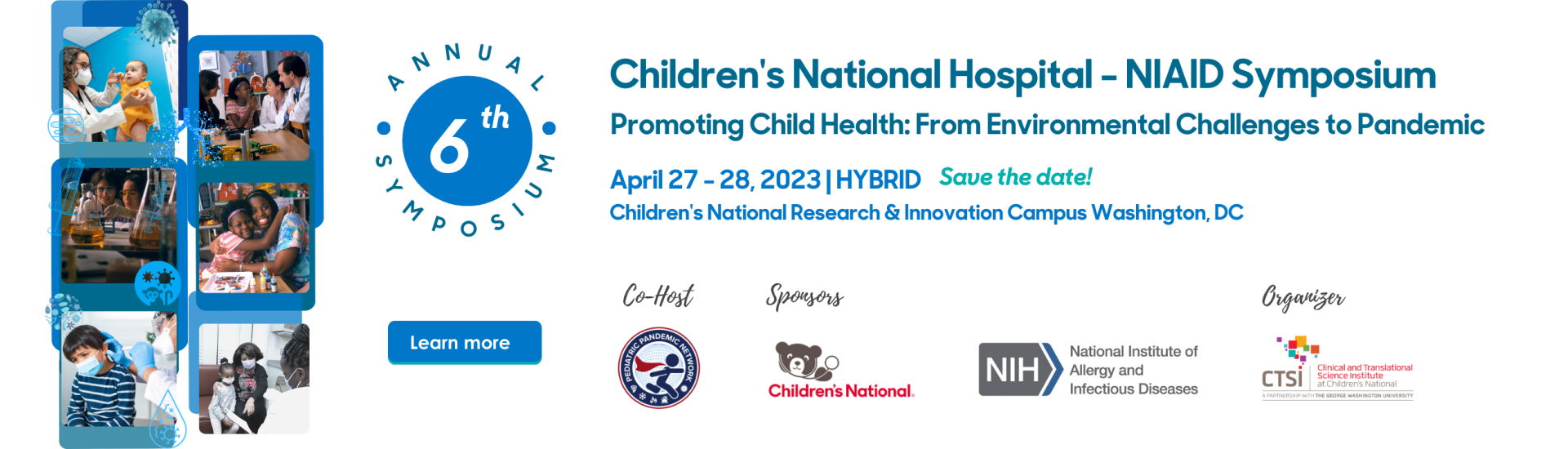NIAID SYMPOSIUM April 27-28, 2023 | Hybrid - promoting child health: from environmental challenges to pandemic