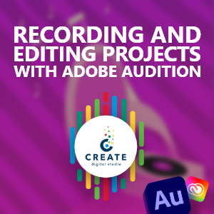 Recording and editing projects with Adobe Audition