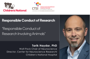 RCR at Children's National: Tarik Haydar, PhD