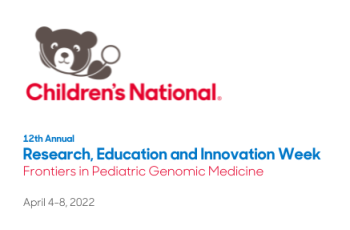 12th Annual Children's National Research Education and Innovation Week